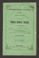 An introductory lecture at the opening of the Female Medical College of Pennsylvania by Dr. Joseph Longshore (speeches),  October 4, 1850<blockquote class="juicy-quote">"That the exercise of the healing art, should be monopolized solely by the male practitioner…can neither be sanctioned by humanity, justified by reason, [nor] approved by ordinary intelligence..."</blockquote><div class="view-evidence"><a href="https://doctress.org/islandora/object/islandora:1496/story/islandora:1550" class="btn btn-primary custom-colorbox-load"><span class="glyphicon glyphicon-search"></span> Evidence</a></div>